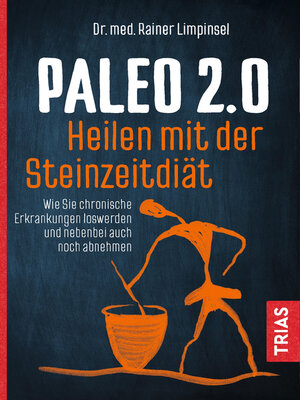 cover image of Paleo 2.0--heilen mit der Steinzeitdiät